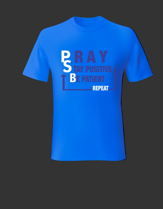 PSPB Blueprint Tee — Pray. Stay Positive. Be Patient. Repeat.