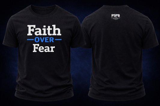 Faith Over Fear Tee