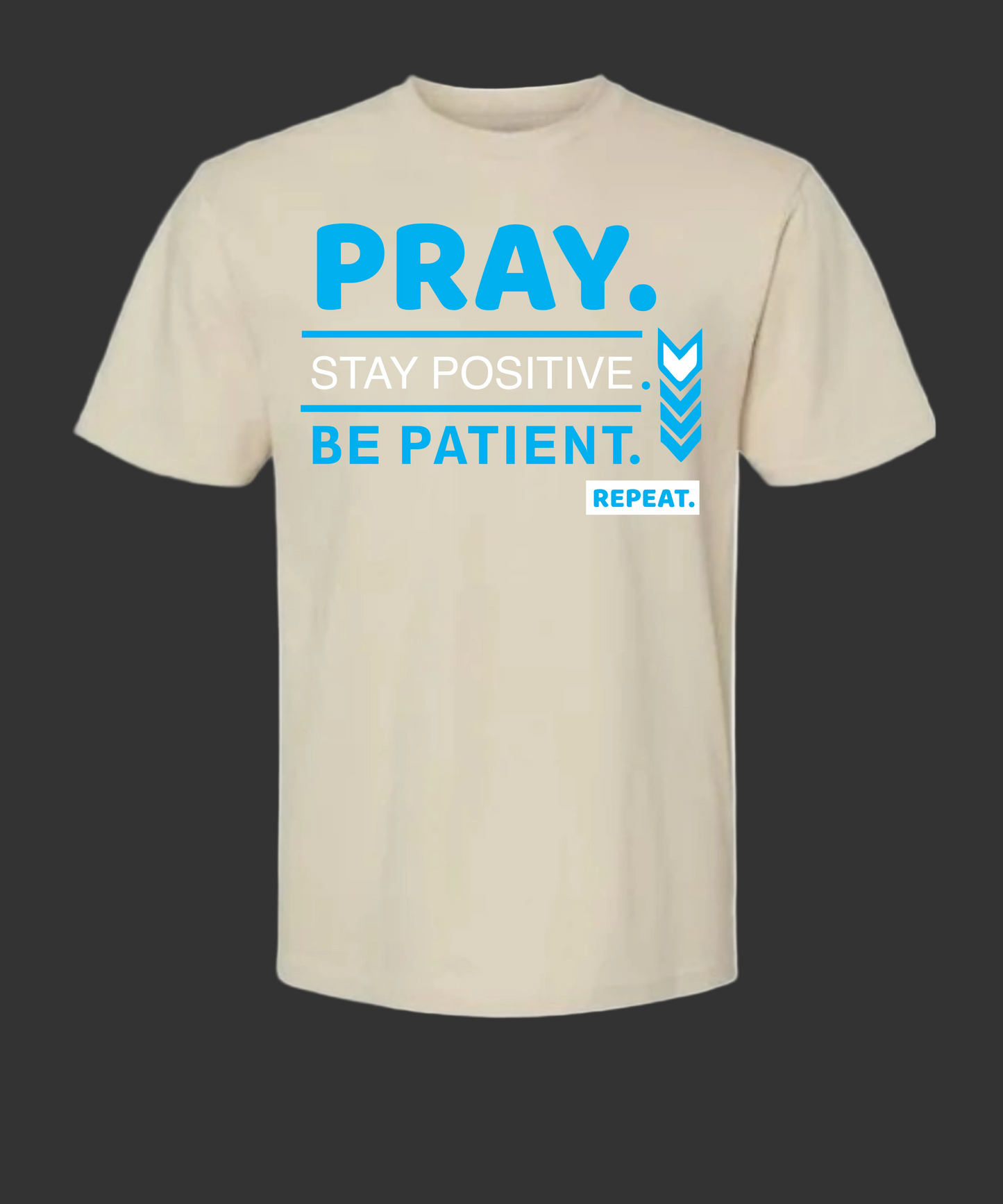 The PSPB Signature Tee — Pray. Stay Positive. Be Patient. Repeat.
