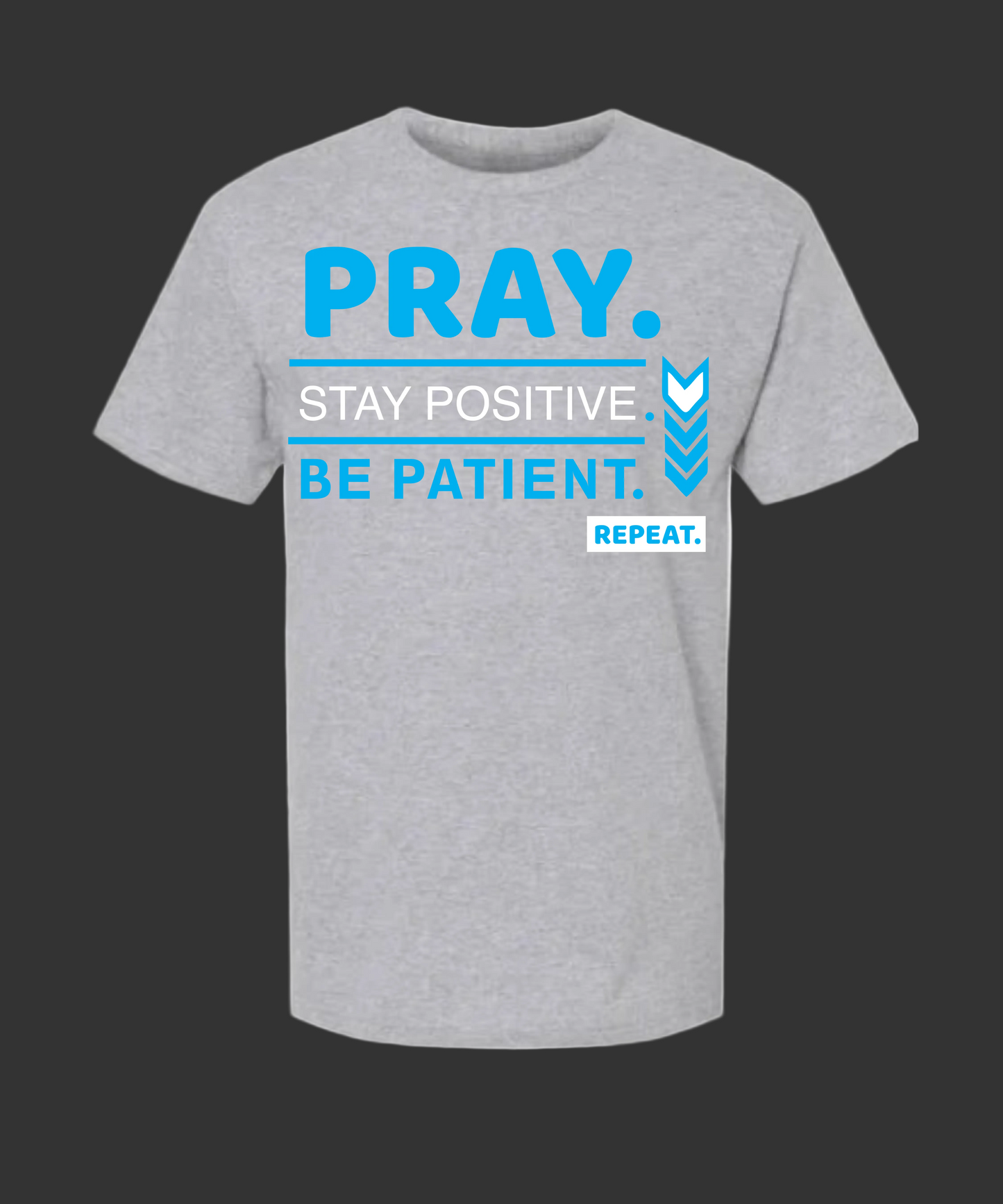 The PSPB Signature Tee — Pray. Stay Positive. Be Patient. Repeat.